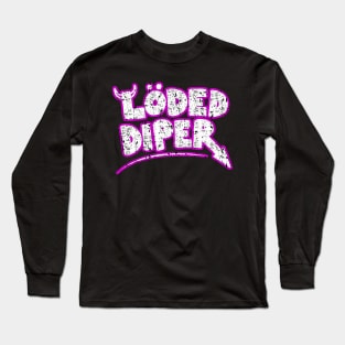 Vintage Loded Diper Long Sleeve T-Shirt